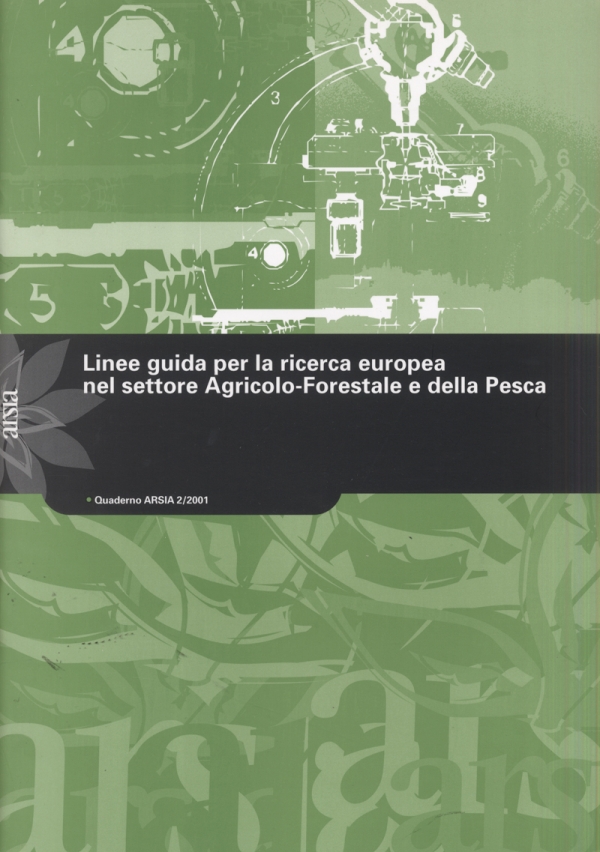 Linee guida per la ricerca europea nel settore Agricolo-Forestale e della Pesca